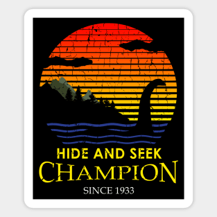 Hide And Seek Champion Since 1933 Magnet